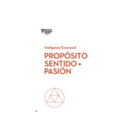 Propósito, Sentido Y Pasión