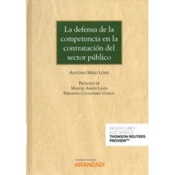 La Defensa de la Competencia en la Contratación del Sector Público (Papel + Ebook)