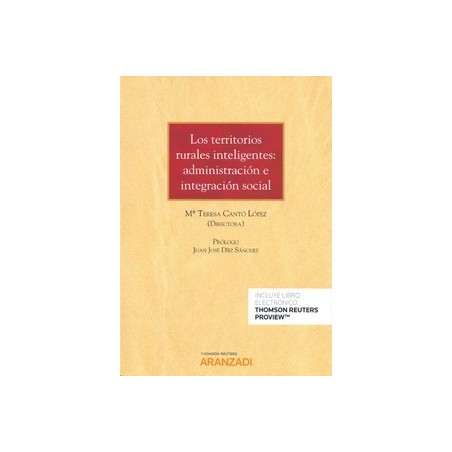 Los Territorios Rurales Inteligentes: Administración e Integración Social (Papel + Ebook)