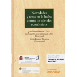 Novedades y Retos en la Lucha contra los Cárteles Económicos (Papel + Ebook)