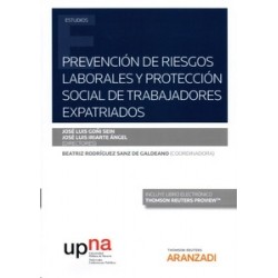 Prevención de Riesgos Laborales y Protección Social de Trabajadores Expatriados