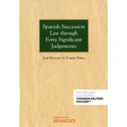Spanish Succession Law Through Forty Significant Judgements