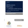 Graduados Sociales y Jurisdicción Social "Historia de una Relación Compleja e Inacabada (Papel + Ebook)"