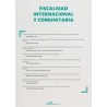 Fiscalidad Internacional y Comunitaria "Monográfico 2019 de la Revista Nueva Fiscalidad"