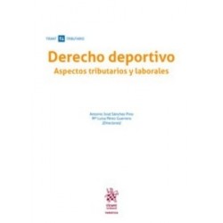 Derecho Deportivo "Aspectos Tributarios y Laborales (Papel + Ebook)"