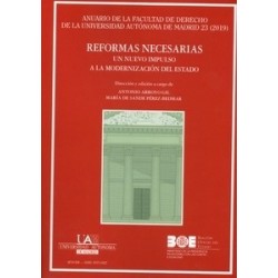 Anuario de la Facultad de Derecho de la Universidad Autónoma de Madrid 23 (2019) "Reformas Necesarias. un Nuevo Impulso a la Mo