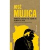 José Mujica. Soy del Sur, Vengo del Sur. Esquina del Atlántico y el Plata