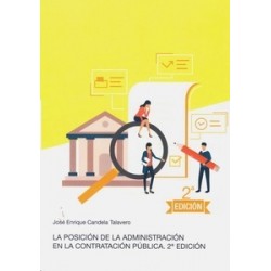 La posición de la administración en la contratación pública