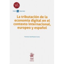 La tributación de la economía digital en el contexto internacional, europeo y español (Papel +...
