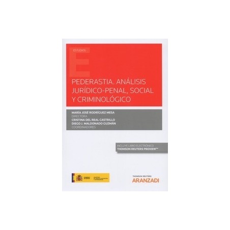 Pederastia. Análisis jurídico-penal, social y criminológico (Papel + Ebook)