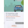 El Carpooling o Viaje en Coche Compartido (Papel + Ebook)