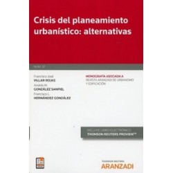 Crisis del planeamiento urbanístico: alternativas (Papel + Ebook)