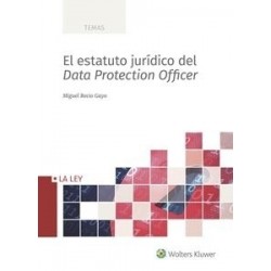 El Estatuto Jurídico del Data Protection Officer