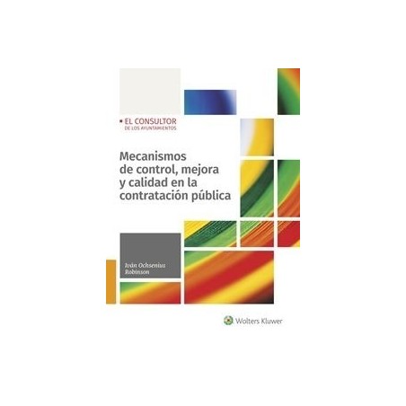Mecanismos de Control, Mejora y Calidad en la Contratación Pública
