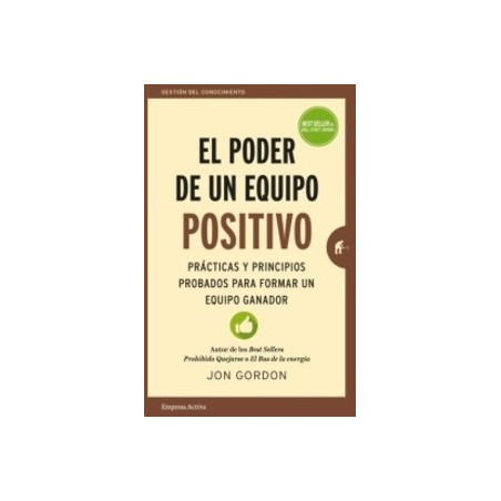 El Poder de un Equipo Positivo