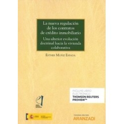 La Nueva Regulación de los Contratos de Crédito Inmobiliario ( Papel + Ebook ) "Una Ulterior...