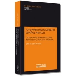 Fundamentos de Derecho Español Privado "Las Relaciones Entre Particulares: Derecho Civil,...