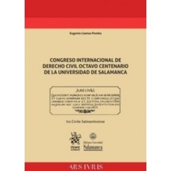 Congreso Internacional de Derecho Civil Octavo Centenario de la Universidad de Salamanca