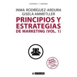 Principios y Estrategias de Marketing (Vol.1) "Nueva Edición Revisada y Ampliada"