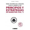 Principios y Estrategias de Marketing (Vol.1) "Nueva Edición Revisada y Ampliada"