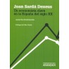 Joan Sardá Dexeus "Un Economista Clave en la España del Siglo XX"