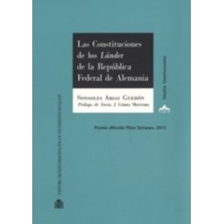 Las Constituciones de los Länder de la República Federal de Alemania "Contenidos, Garantías y...