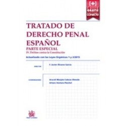 Tratado de Derecho Penal Español Parte Especial. IV Delitos contra la Constitución "(Duo Papel + Ebook )"