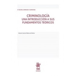 Criminología. una Introducción a sus Fundamentos Teóricos "(Dúo Papel + Ebook )"