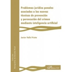 Problemas Jurídico Penales Asociados a las Nuevas Técnicas de Prevención y Persecución del Crimen...