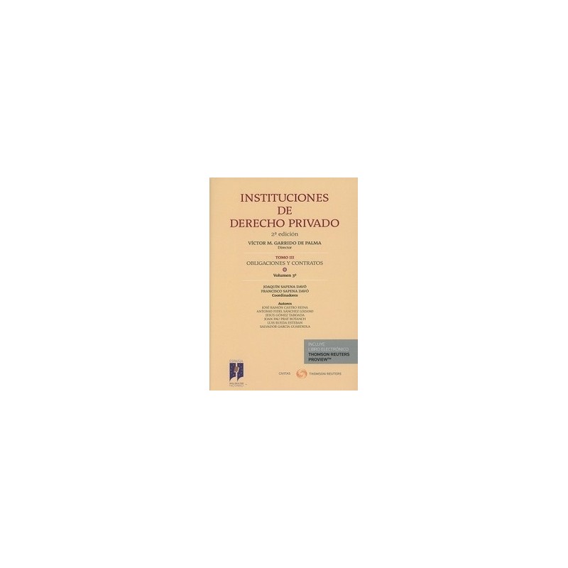 Instituciones de Derecho Privado Tomo 3 Vol.3 "Obligaciones y Contratos"