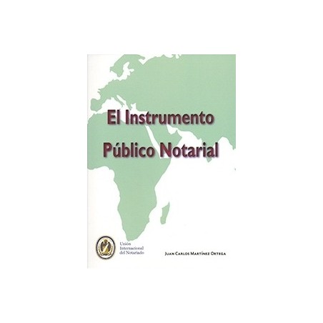 El Instrumento Público Notarial