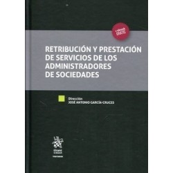 Retribución y Prestación de Servicios de los Administradores de Sociedades ( Papel + Ebook )