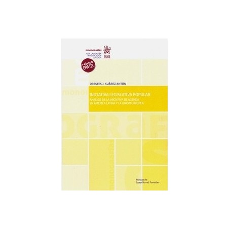 Iniciativa Legislativa Popular (Papel + Ebook) "Análisis de la Iniciativa de Agenda en América Latina y la Unión Europea"