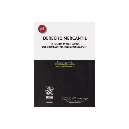 Derecho Mercantil (Papel + Ebook) "Estudios In Memoriam del Profesor Manuel Broseta Pont"