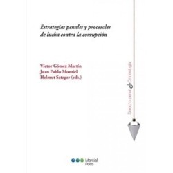 Estrategias Penales y Procesales de Lucha contra la Corrupción