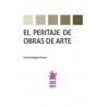 El Peritaje de Obras de Arte (Papel + Ebook)