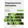 Organizaciones Saludables (Papel + Ebook) "Una Mirada desde la Psicología Positiva"