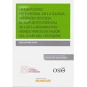 La Capacidad Patrimonial de la Iglesia. Sucesión Testada. el Supuesto Especial de los Llamamientos Hereditarios "Papel + Ebook"