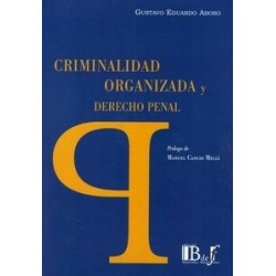 Criminalidad Organizada y Derecho Penal