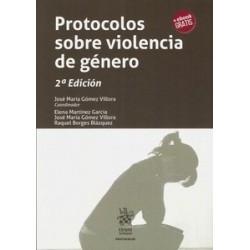 Protocolos sobre Violencia de Género "Guía Sistemática sobre Actuación de los Distintos...