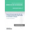 Nuevas Formas de Ejercicio del Voto: la Ruptura del Binomio Riesgo-Poder en Sociedades Cotizadas (Papel + Ebook)