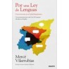 Por una Ley de Lenguas: Convivencia en el Plurilingüismo