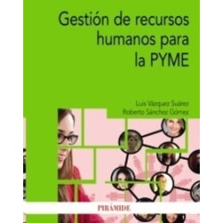 Gestión de recursos humanos para la PYME
