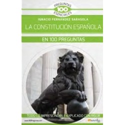 La Constitución Española en 100 Preguntas