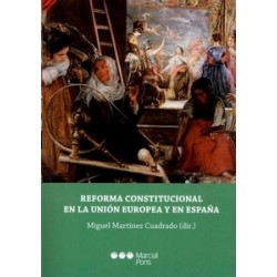 Reforma Constitucional en la Unión Europea y en España