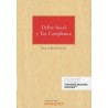 Delito Fiscal y Tax Compliance (Papel + Ebook)