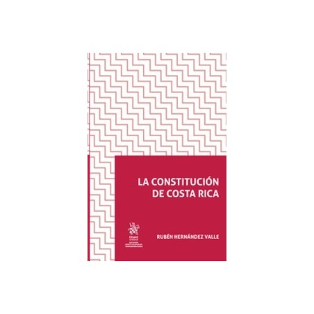 La Constitución de Costa Rica (Papel + Ebook)