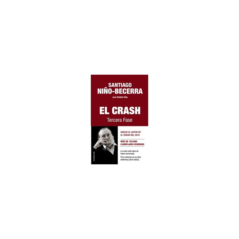 El Crash "Tercera Fase"