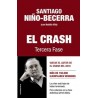 El Crash "Tercera Fase"