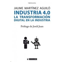 Industra 4.0 "La Transformación Digital en la Industria"